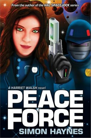 Peace Force by Simon Haynes