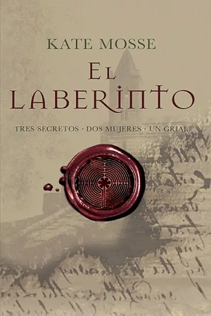 El laberinto by Kate Mosse