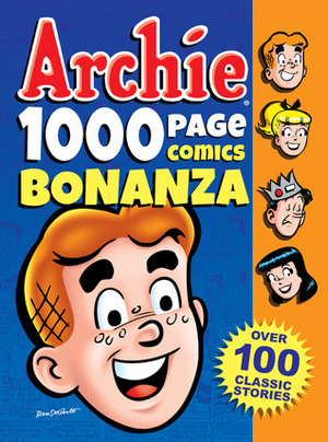 Archie 1000 Page Comics Bonanza by Archie Comics