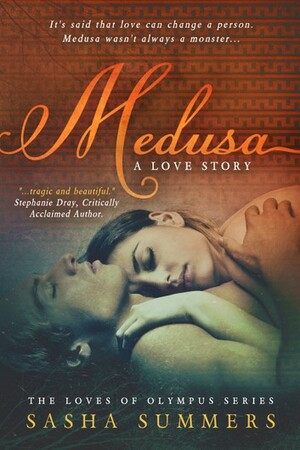 Medusa, A Love Story by Sasha Summers