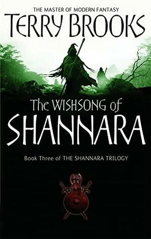 The Wishsong of Shannara by Terry Brooks
