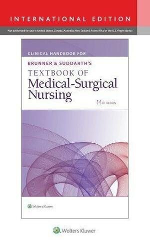 Clinical Handbook for Brunner &amp; Suddarth's Textbook of Medical-Surgical Nursing by Lippincott Williams & Wilkins