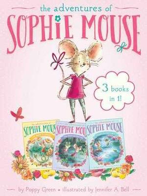The Adventures of Sophie Mouse by Poppy Green