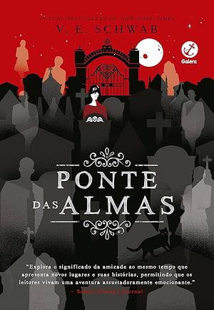 Ponte das Almas by V.E. Schwab