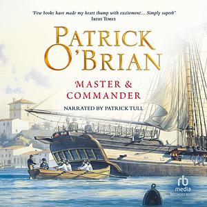 Master and Commander by Patrick O'Brian