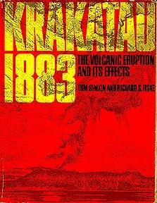 Krakatau 1883: The Volcanic Eruption and Its Effects by Richard S. Fiske, Tom Simkin