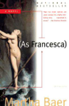 As Francesca by Martha Baer