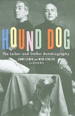 Hound Dog by Mike Stoller, David Ritz, Jerry Leiber