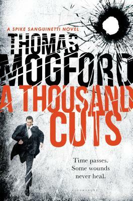 A Thousand Cuts by Thomas Mogford