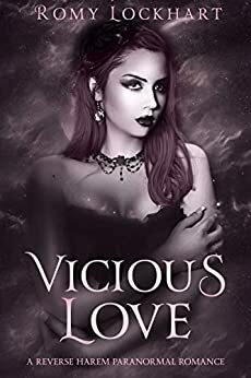 Vicious Love by Romy Lockhart