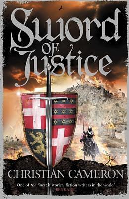 Sword of Justice by Christian Cameron