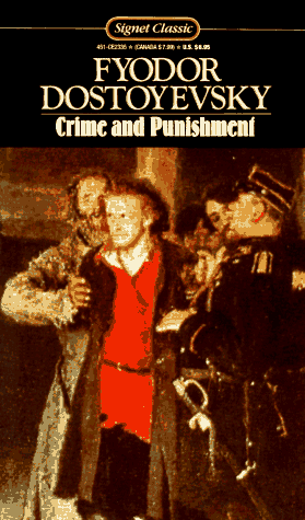 Crime and Punishment by Fyodor Dostoevsky