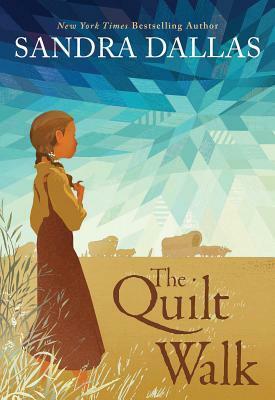 The Quilt Walk by Sandra Dallas