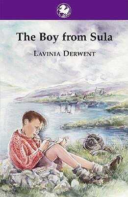 The Boy from Sula by Lavinia Derwent