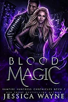 Blood Magic by Jessica Wayne