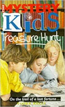 Treasure Hunt (The Mystery Kids #3) by Fiona Kelly, Michael Coleman