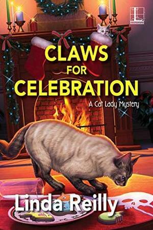 Claws for Celebration by Linda Reilly