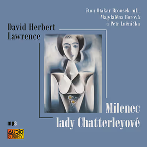 Milenec Lady Chatterleyové by D.H. Lawrence