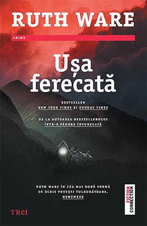 Ușa ferecată by Ruth Ware