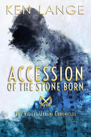 Accession of the Stone Born by Ken Lange, Ken Lange