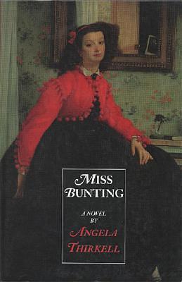 Miss Bunting: A Novel by Angela Thirkell, Angela Thirkell