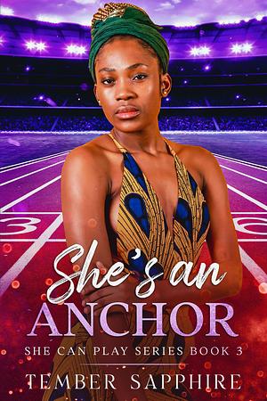 She's an Anchor by Tember Sapphire