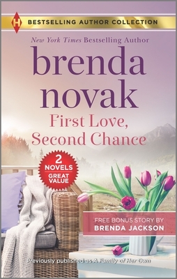 First Love, Second Chance & Temperatures Rising by Brenda Novak, Brenda Jackson