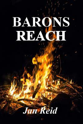 Barons Reach: Book 3 The Dreaming Series by Jan Reid