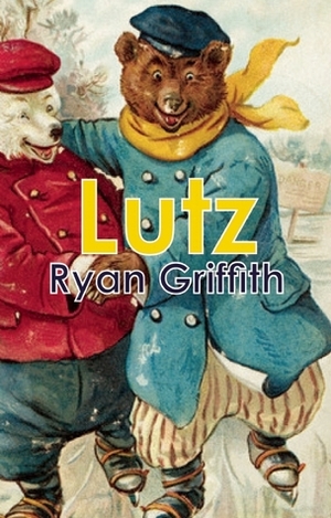 Lutz by Ryan Griffith