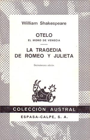 Otelo - La tragedia de Romeo y Julieta by William Shakespeare