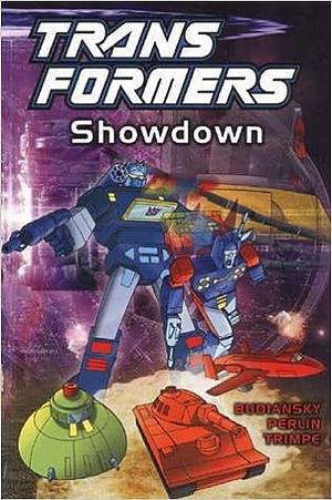 Transformers, Vol. 4: Showdown by Bob Budiansky, Simon Furman