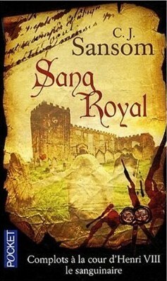 Sang Royal by C.J. Sansom