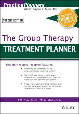 The Group Therapy Treatment Planner, with Dsm-5 Updates by Arthur E. Jongsma Jr., Kim Paleg