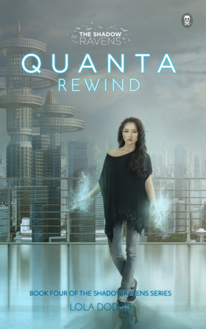 Quanta Rewind by Lola Dodge