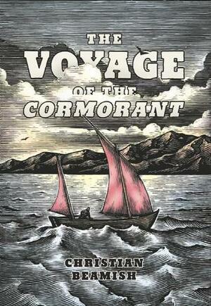 The Voyage of the Cormorant by Christian Beamish