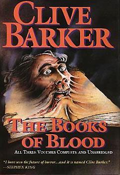 The Books of Blood by Clive Barker