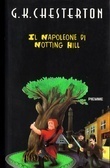 Il Napoleone di Notting Hill by G.K. Chesterton