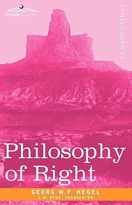 Philosophy of Right by Georg H. W. Hegel