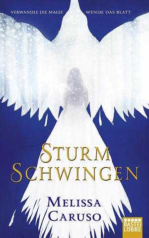 Sturmschwingen by Melissa Caruso