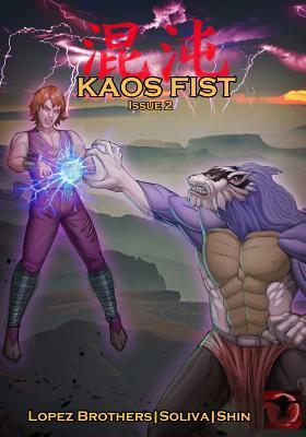 Kaos Fist Issue 2 by Fernando Lopez, Ángel López