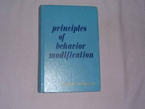 Principles of Behavior Modification by Albert Bandura