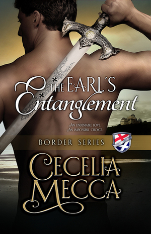 The Earl's Entanglement by Cecelia Mecca