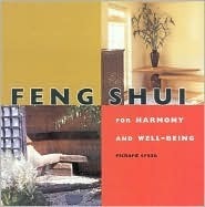 Feng Shui: For Harmony and Well-Being (Health And Well-Being) by Richard Craze