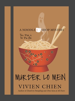 Murder Lo Mein by Vivien Chien
