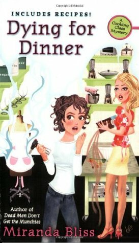 Dying for Dinner by Miranda Bliss