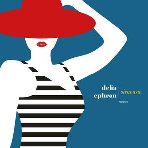 Siracusa by Delia Ephron