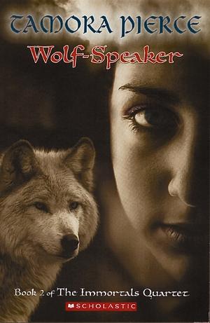 Wolf-Speaker by Tamora Pierce