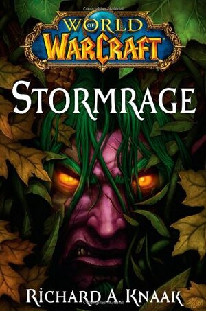 Stormrage by Richard A. Knaak