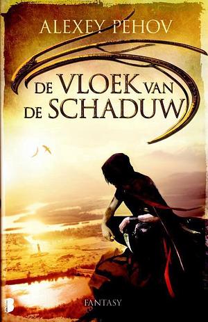 De vloek van de schaduw by Alexey Pehov