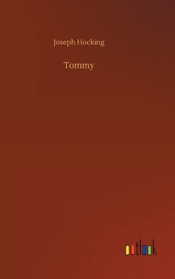 Tommy by Joseph Hocking